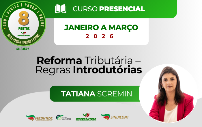 Reforma Tributária – Regras Introdutórias