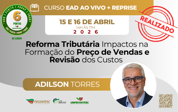 Reforma Tributária Impactos na Formação do Preço de Vendas e Revisão dos Custos