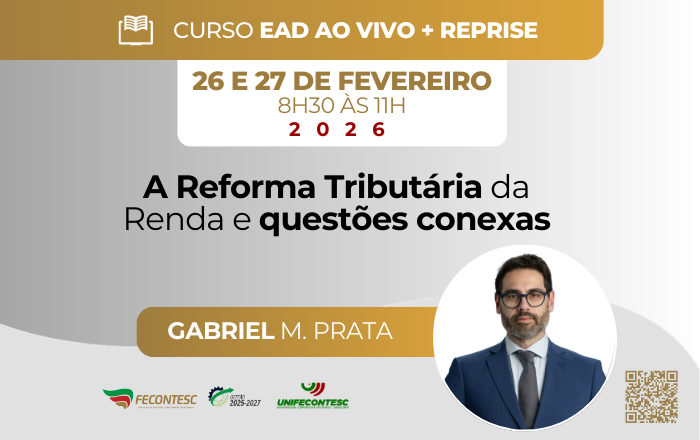 A Reforma Tributária da Renda e Questões Conexas