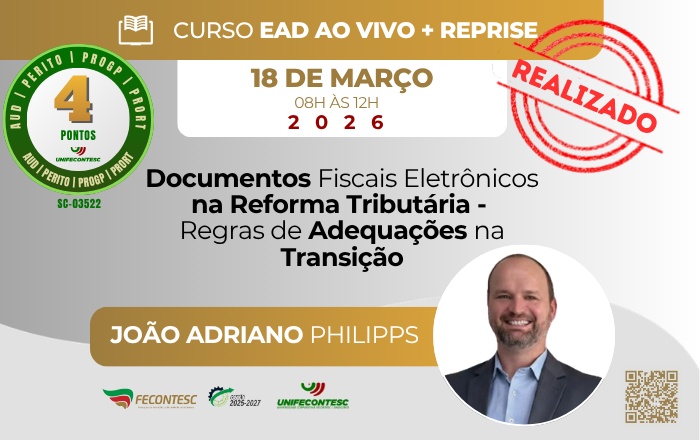Documentos Fiscais Eletrônicos na Reforma Tributária –  Regras de Adequações na Transição