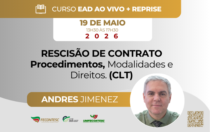 RESCISÃO DE CONTRATO Procedimentos, Modalidades e Direitos. (CLT)