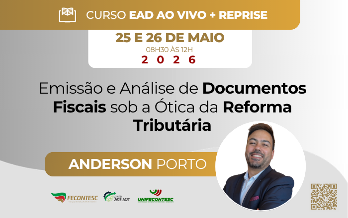 Emissão e Análise de Documentos Fiscais sob a Ótica da Reforma Tributária