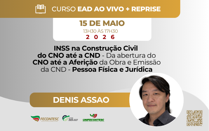 INSS na Construção Civil  – Do CNO até a CND. Da abertura do CNO até a Aferição da Obra e Emissão da CND – Pessoa Física e Jurídica