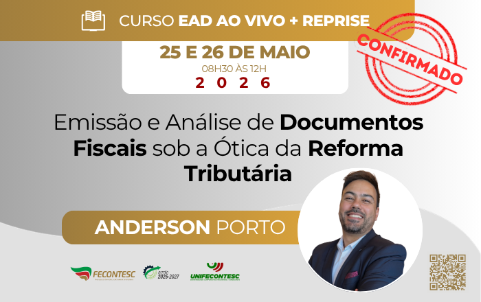 Emissão e Análise de Documentos Fiscais sob a Ótica da Reforma Tributária