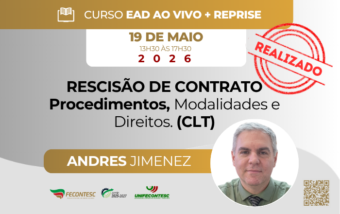 RESCISÃO DE CONTRATO Procedimentos, Modalidades e Direitos. (CLT)