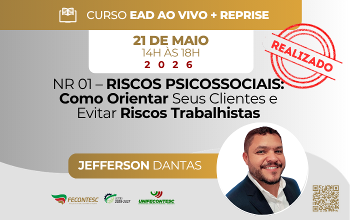 NR 01 – RISCOS PSICOSSOCIAIS: COMO ORIENTAR SEUS CLIENTES E EVITAR RISCOS TRABALHISTAS