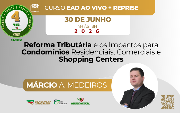 Reforma Tributária e os Impactos para Condomínios Residenciais, Comerciais e Shopping Centers