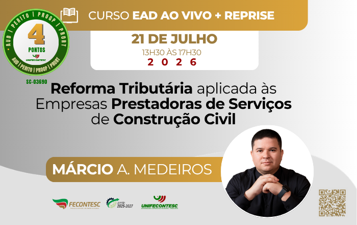 Reforma Tributária aplicada às Empresas Prestadoras de Serviços de Construção Civil