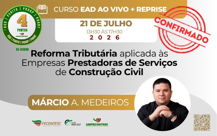 Reforma Tributária aplicada às Empresas Prestadoras de Serviços de Construção Civil
