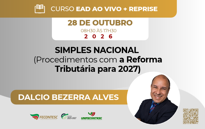 SIMPLES NACIONAL  (Procedimentos com a Reforma Tributária para 2027)
