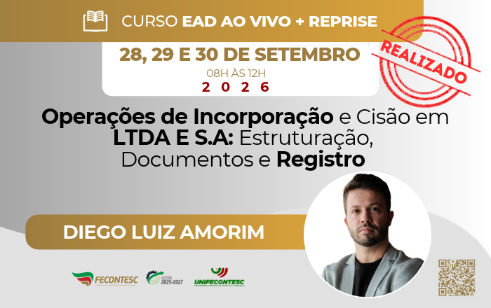 OPERAÇÕES DE INCORPORAÇÃO E CISÃO EM LTDA E S.A: ESTRUTURAÇÃO,  DOCUMENTOS E REGISTRO
