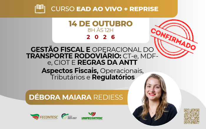 GESTÃO FISCAL E OPERACIONAL DO TRANSPORTE RODOVIÁRIO: CT-e, MDF-e, CIOT E REGRAS DA ANTT Aspectos Fiscais, Operacionais, Tributários e Regulatórios