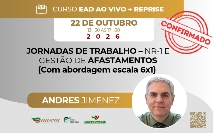 JORNADAS DE TRABALHO – NR-1 E GESTÃO DE AFASTAMENTOS  (Com abordagem escala 6×1)