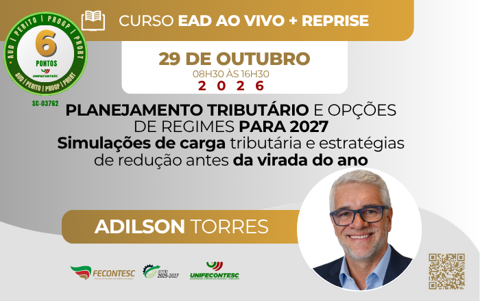 PLANEJAMENTO TRIBUTÁRIO E OPÇÕES DE REGIMES PARA 2027 Simulações de carga tributária e estratégias de redução antes da virada do ano