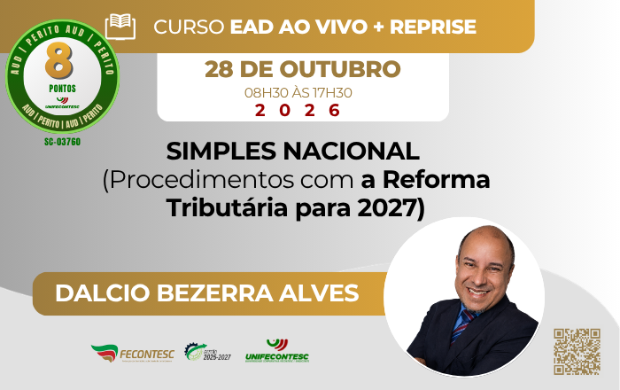 SIMPLES NACIONAL  (Procedimentos com a Reforma Tributária para 2027)