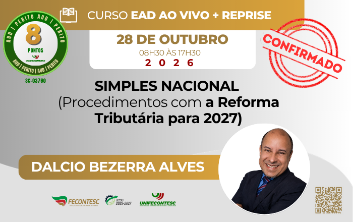SIMPLES NACIONAL  (Procedimentos com a Reforma Tributária para 2027)