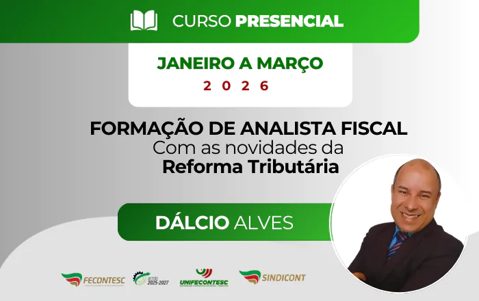 FORMAÇÃO DE ANALISTA FISCAL (Com as novidades da Reforma Tributária)
