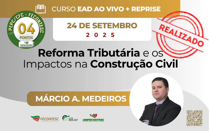 Reforma Tributária e os Impactos na Construção Civil