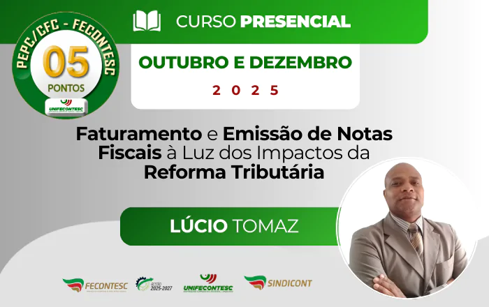 Faturamento e Emissão de Notas Fiscais à Luz dos Impactos da Reforma Tributária