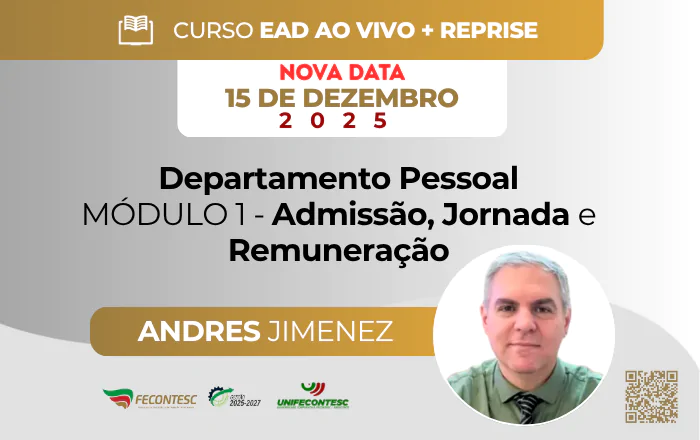 Departamento Pessoal – Módulo I: Admissão, Jornada e Remuneração